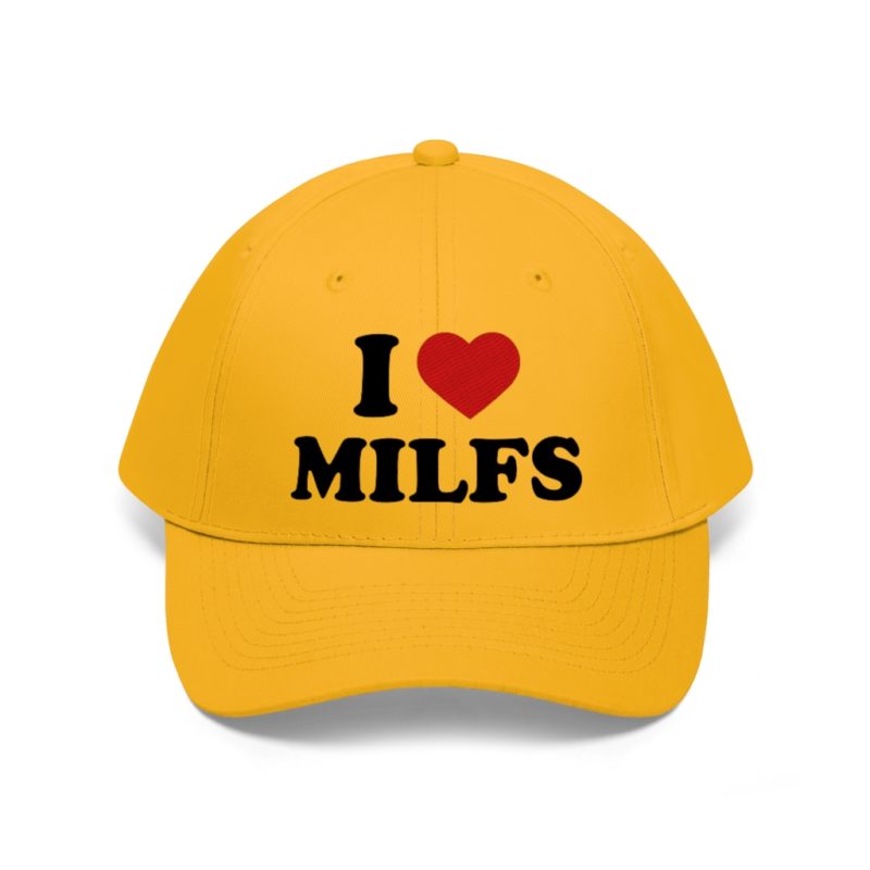 I Love MILFS - Unisex Twill Hat - Image 5