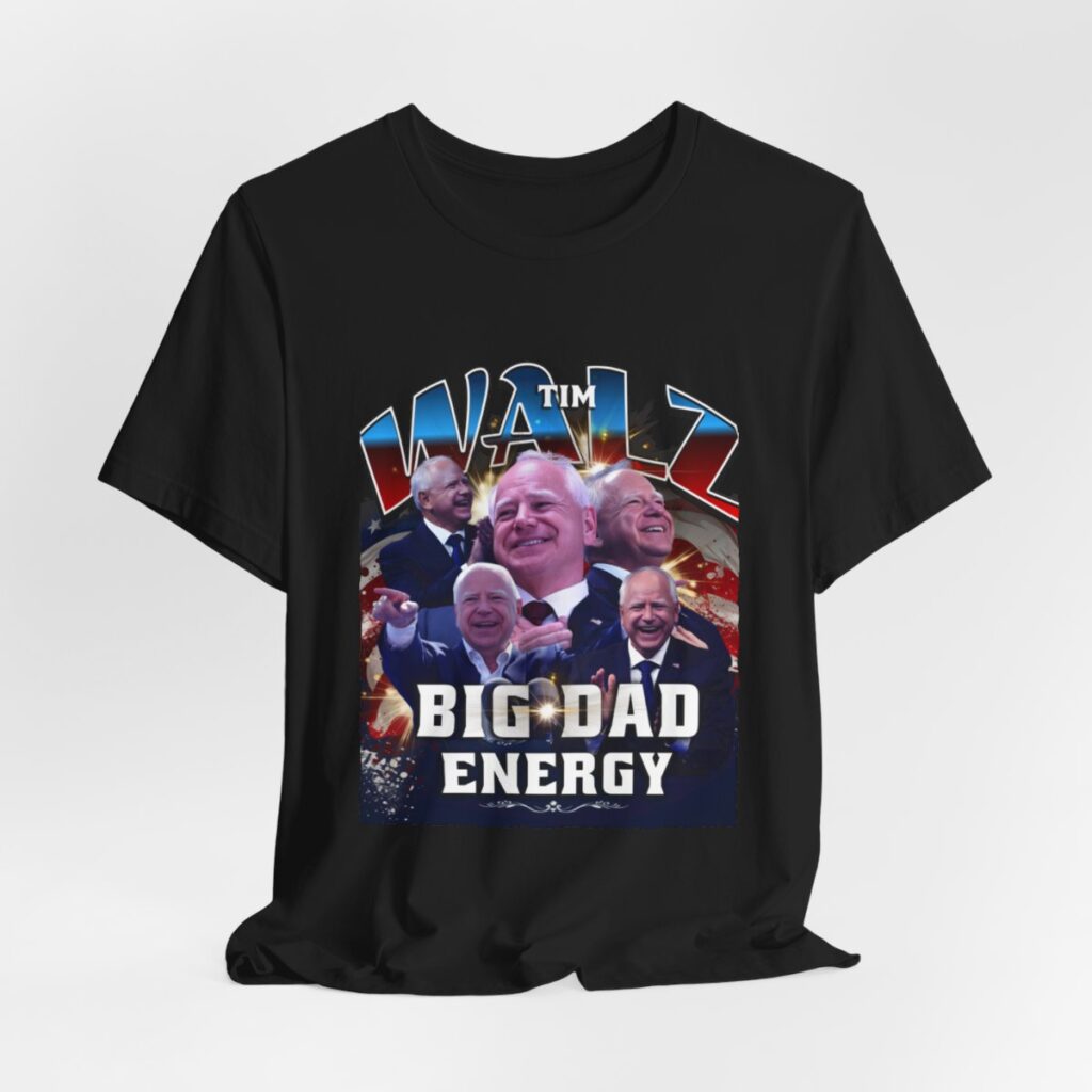 Tim Walz Bootleg T-Shirt Big Dad Energy Tee